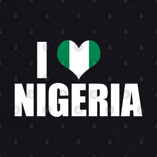 I Love Nigeria Nigerian Flag Gift by Merchweaver